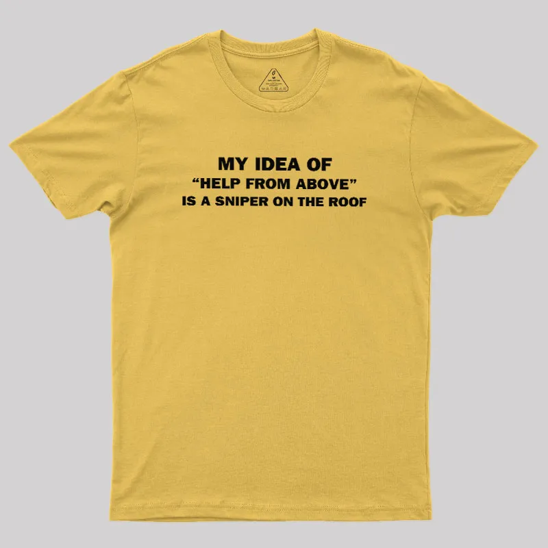 Help from Above Geek T-Shirt - Image 6