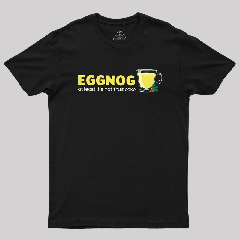 Eggnog! Geek T-Shirt - Image 2