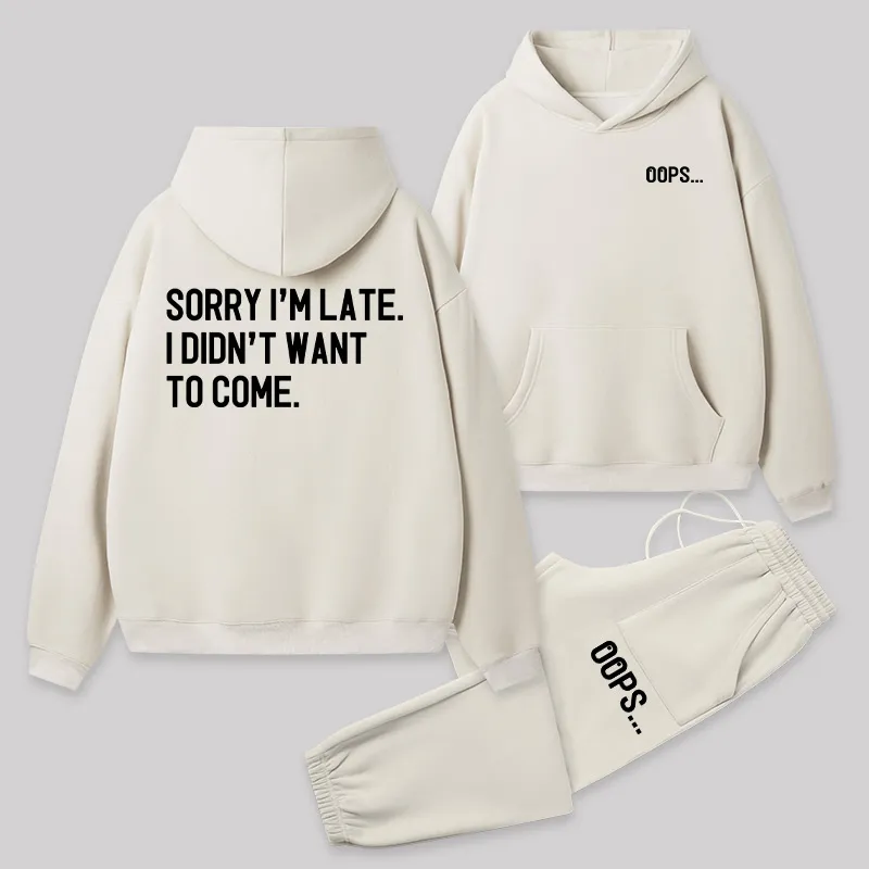 Sorry Im Late Front and Back Printed Geek Fleece Hoodie Set - Image 3