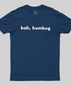 Alternative view of Bah, Humbug Geek T-Shirt