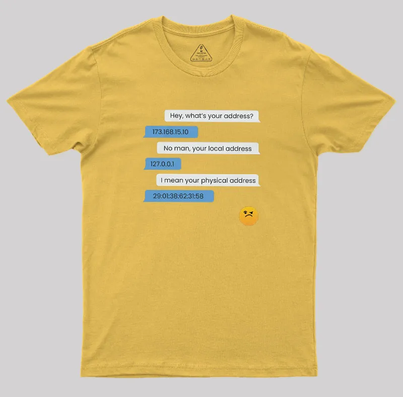 What's Your Address Geek T-Shirt - Image 6