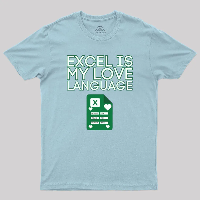 Excel Enthusiast Geek T-Shirt - Image 10