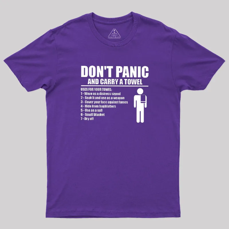 DON' TPANIC AND CARRY A TOWEL Geek T-Shirt - Image 5