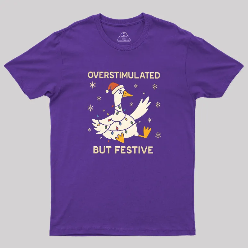 OVERSTIMULATED Geek T-Shirt - Image 5