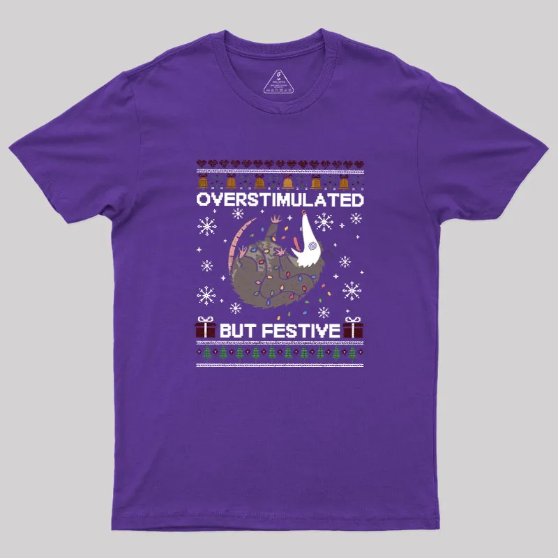 Overstimulated But Festive Possum Geek T-Shirt - Image 6