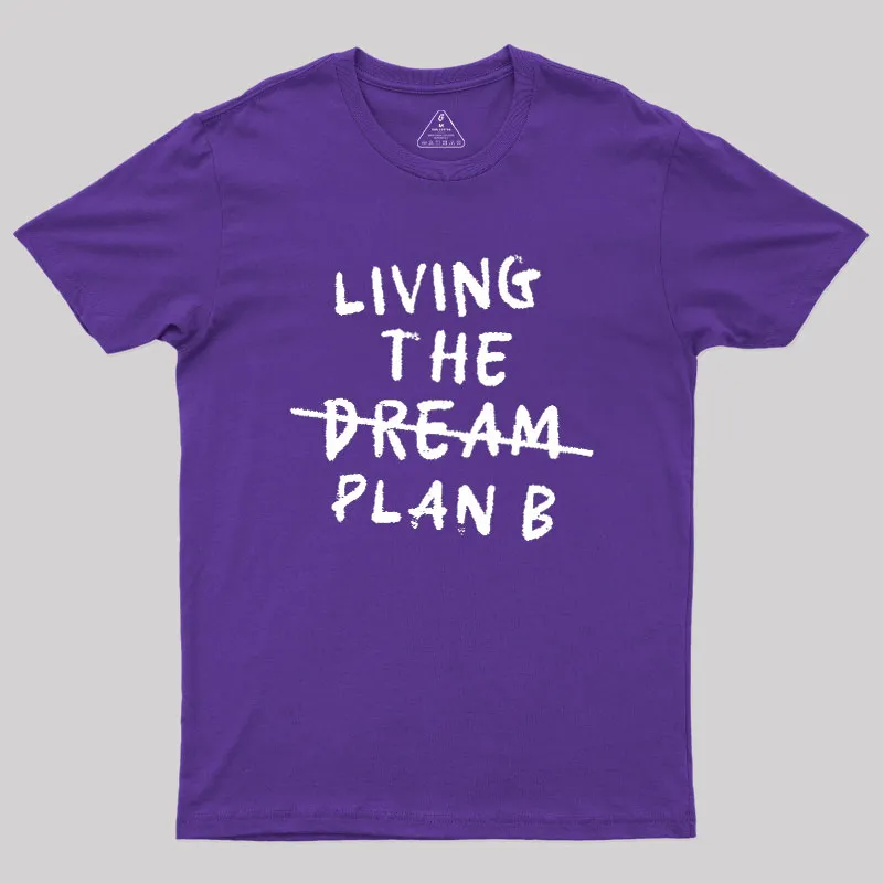 Living Plan B Geek T-Shirt - Image 6