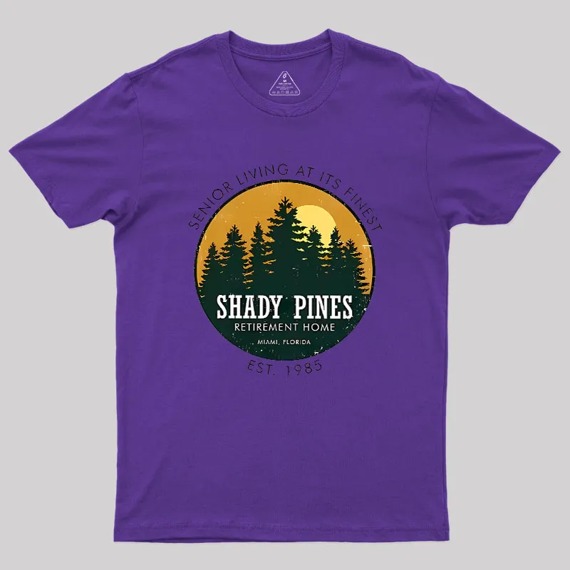 Shady Pines Retirement Home Geek T-Shirt - Image 4