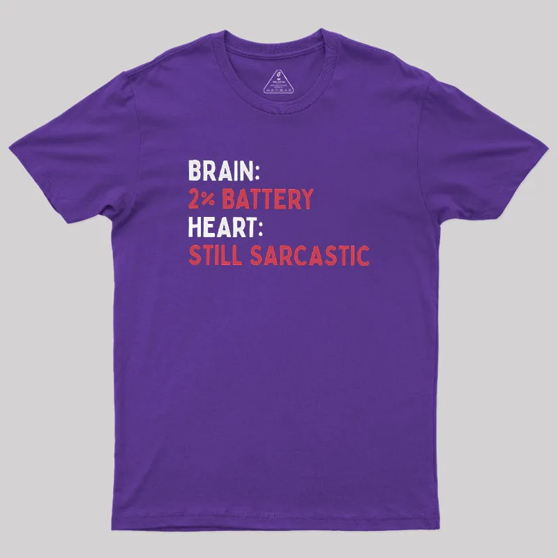 Still Sarcastic Geek T-Shirt - Image 5