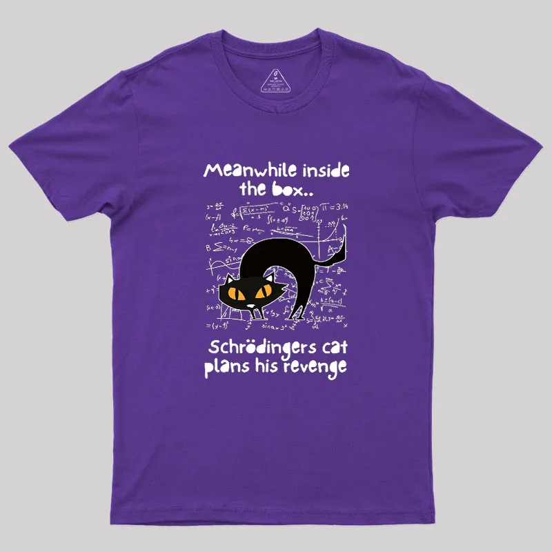 Schrodingers Cat Revenge Geek T-Shirt - Image 6