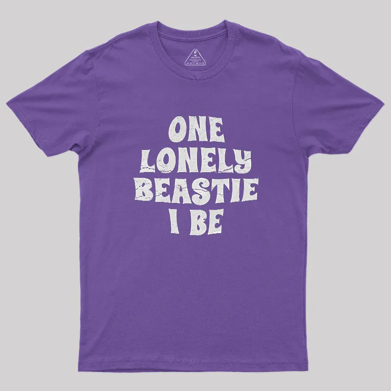 One Lonely Beastie I Be Geek T-Shirt - Image 5