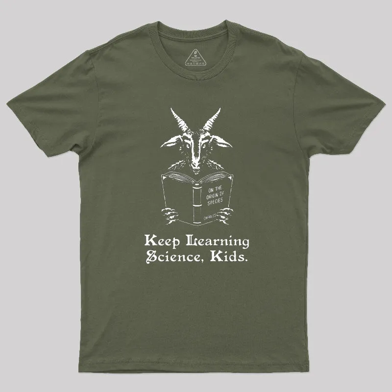 Keep Learning Science Kids T-Shirt - Image 3