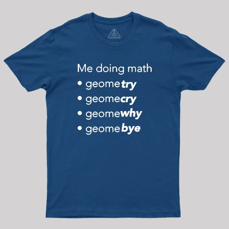 Me Doing Math Geek T-Shirt - Image 2
