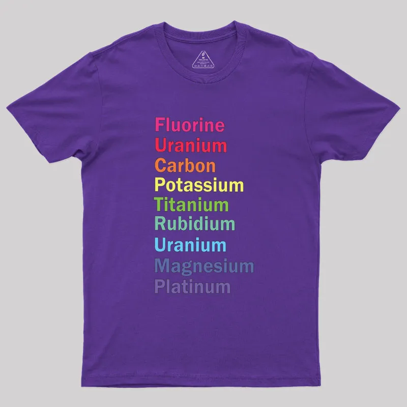Fluorine Uranium Carbon Potassium Geek T-Shirt - Image 5