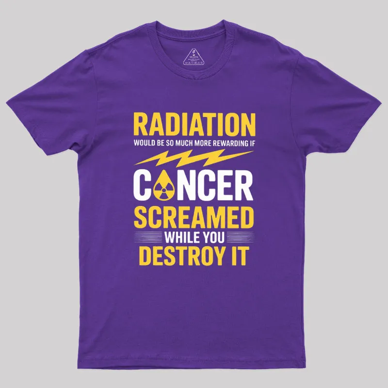 Rewarding If Cancer Screamed Geek T-Shirt - Image 5