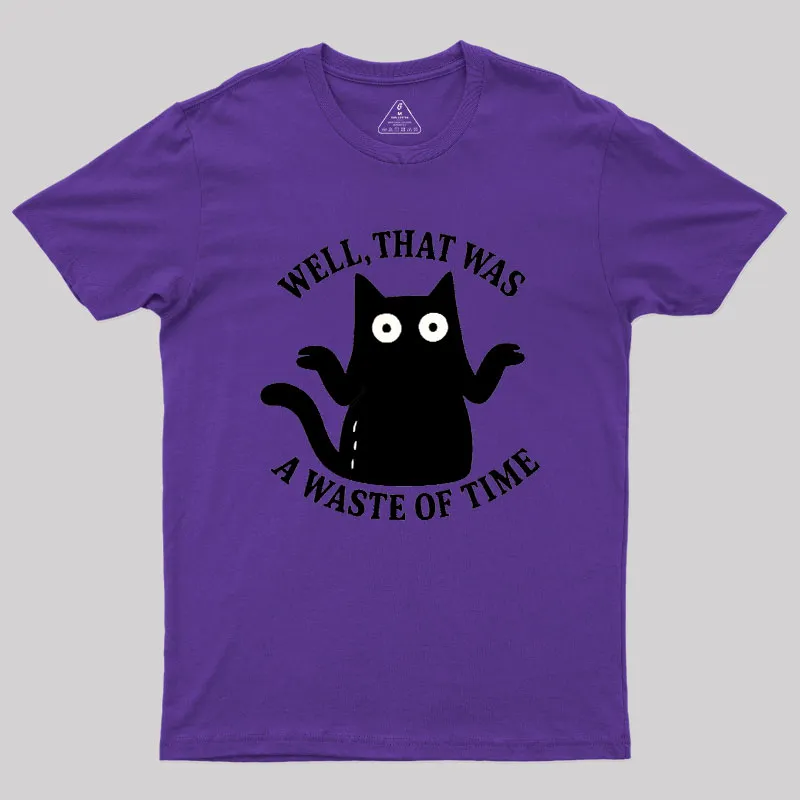 A Waste of Time Geek T-Shirt - Image 4