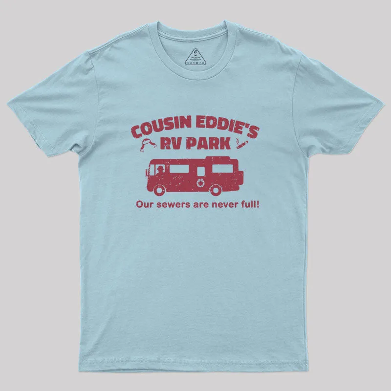 Christmas Vacation Cousin Eddie's RV Park Geek T-Shirt - Image 9