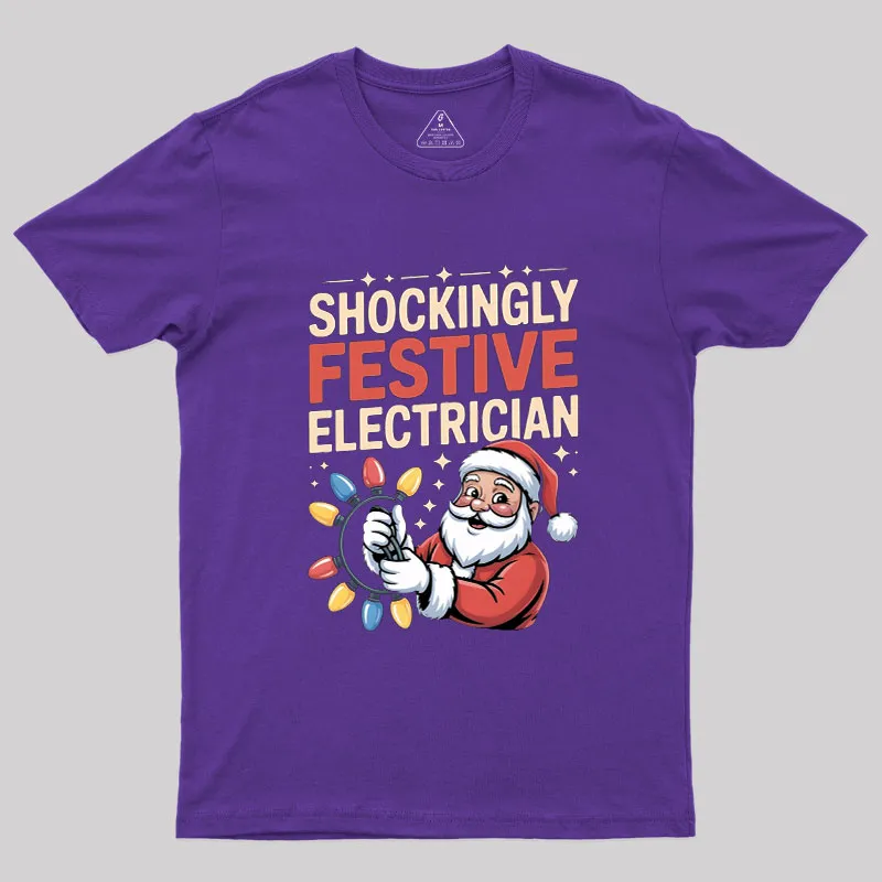 Shockingly Festive Electrician Geek T-Shirt - Image 6