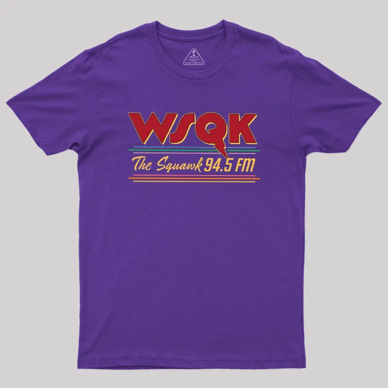 WSQK The Squawk 94.5 FM Geek T-Shirt - Image 5