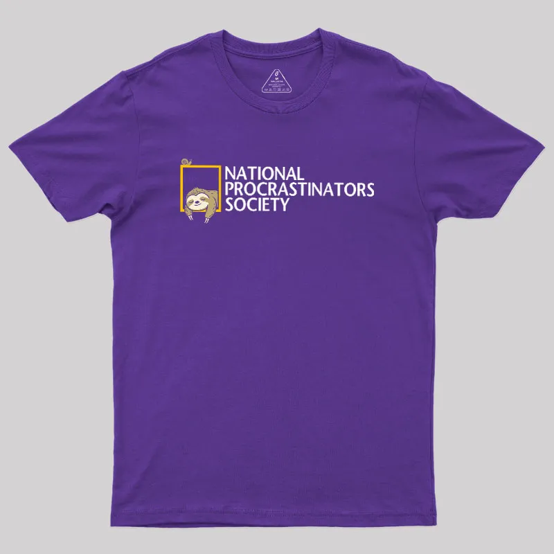 National Procrastinators Society Geek T-Shirt - Image 5