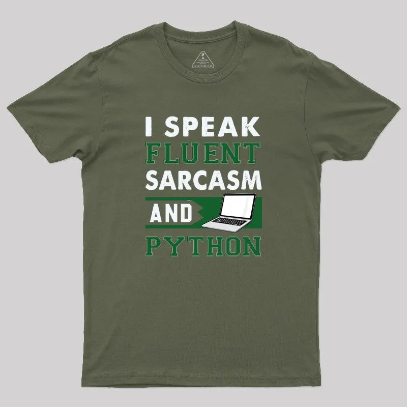 I Speak Fluent Python T-Shirt - Image 9