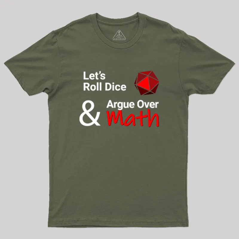 Let's Roll Dice Geek T-Shirt - Image 4