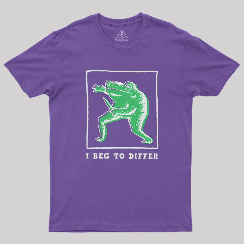 I Beg To Differ Frog Geek T-Shirt - Image 5