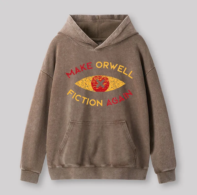 Make Orwell fiction again Washed Hoodie - Image 3