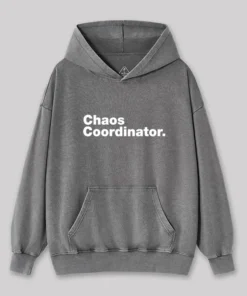 Chaos Coordinator Washed Hoodie