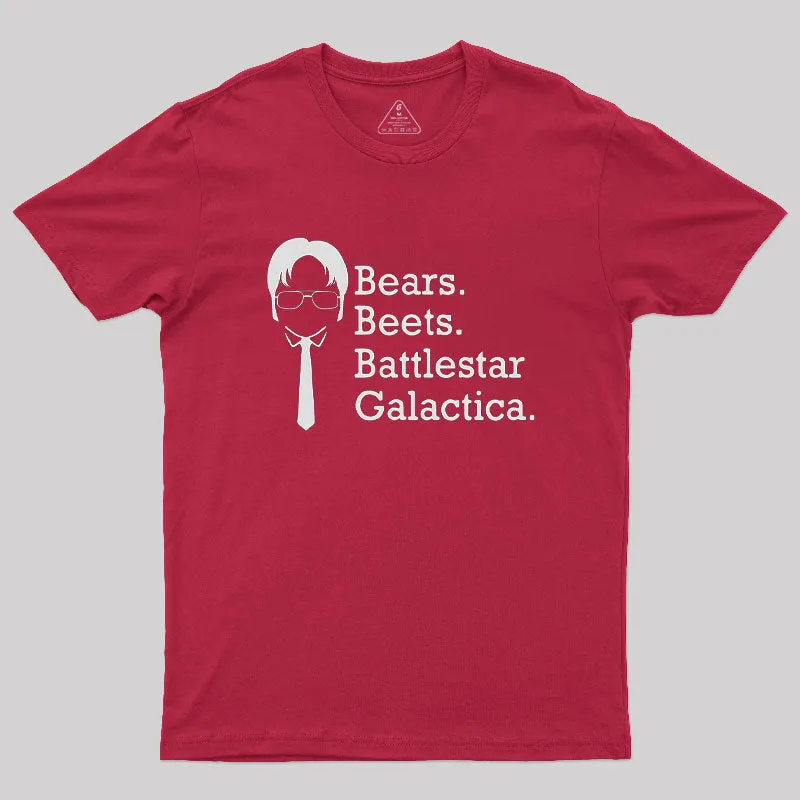 Bears Beets Battlestar Galactica Geek T-Shirt - Image 5