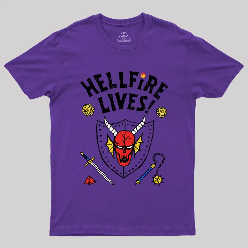 HELLFIRE LIVES! Geek T-Shirt - Image 7