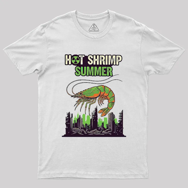Hot Shrimp Summer Funny Radioactive Geek T-Shirt - Image 11