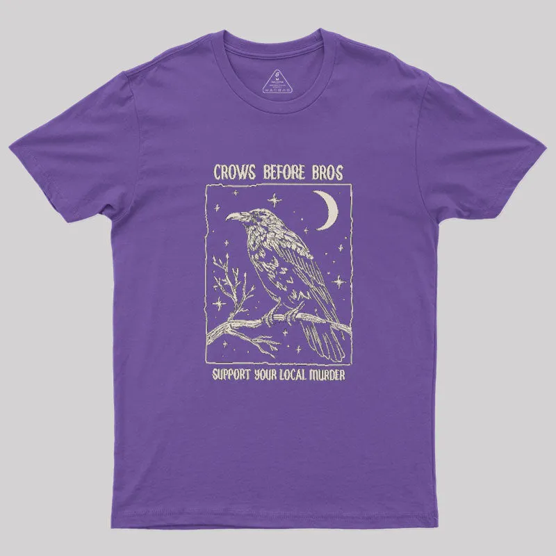 Funny Crows Before Bros Geek T-Shirt - Image 6