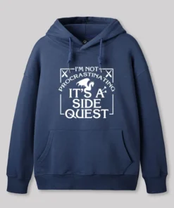Alternative view of I'm Not Procrastinating, It's A Side Quest Hoodie