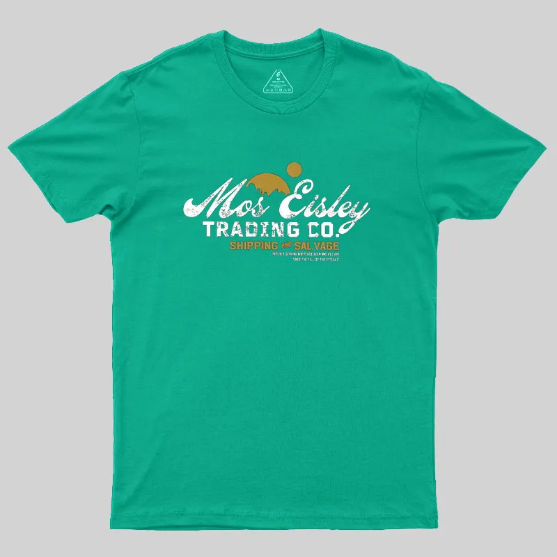 Mos Eisley Trading Co. Geek T-Shirt - Image 6