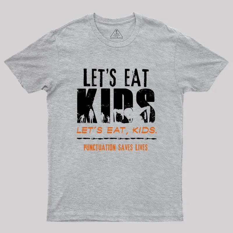 Punctuation Saves Lives Geek T-Shirt - Image 4