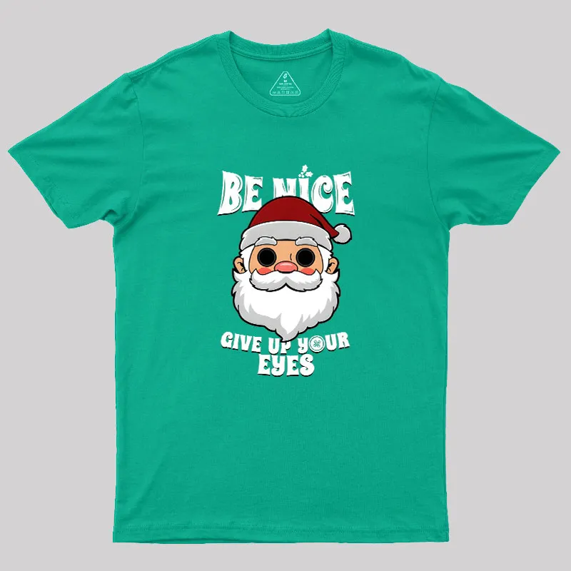 Spooky Santa Claus Dark Humor Gift For Christmas Geek T-Shirt - Image 9