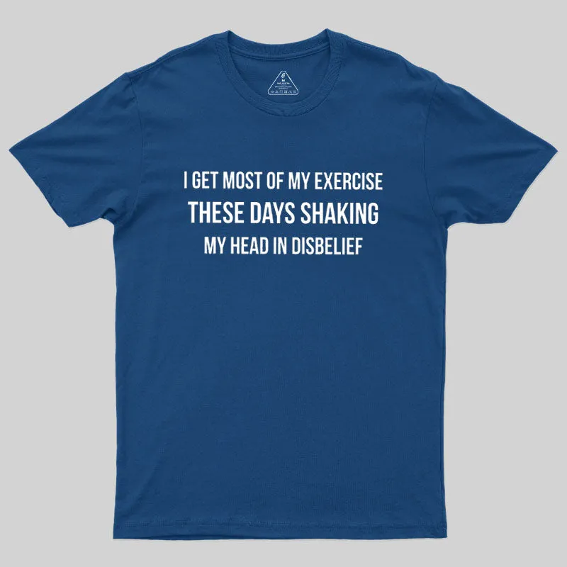 Shaking My Head Sarcastic Geek T-Shirt - Image 2