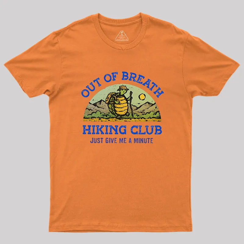 Out Of Breath Hiking Club Geek T-Shirt - Image 7