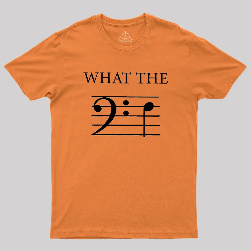 What The F (Bass) Geek T-Shirt - Image 7