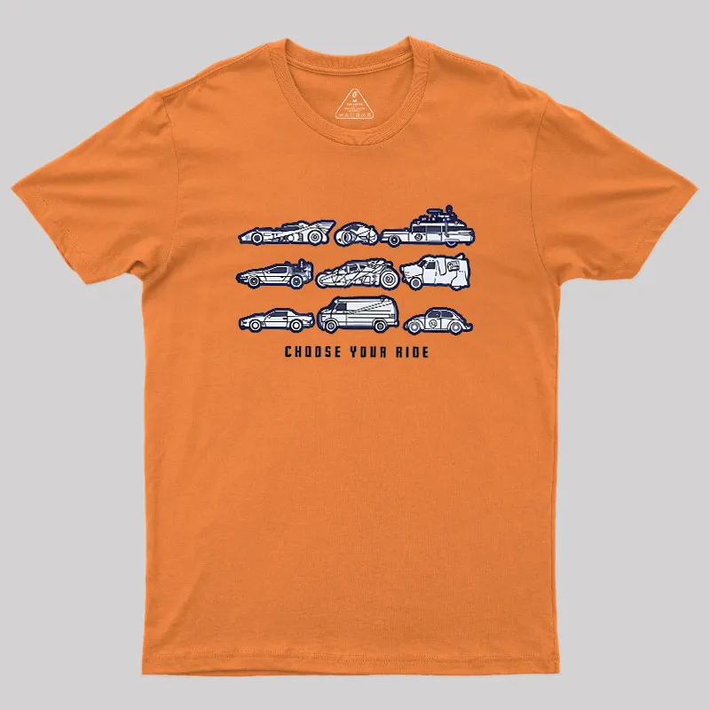 Choose Your Ride Geek T-Shirt - Image 7