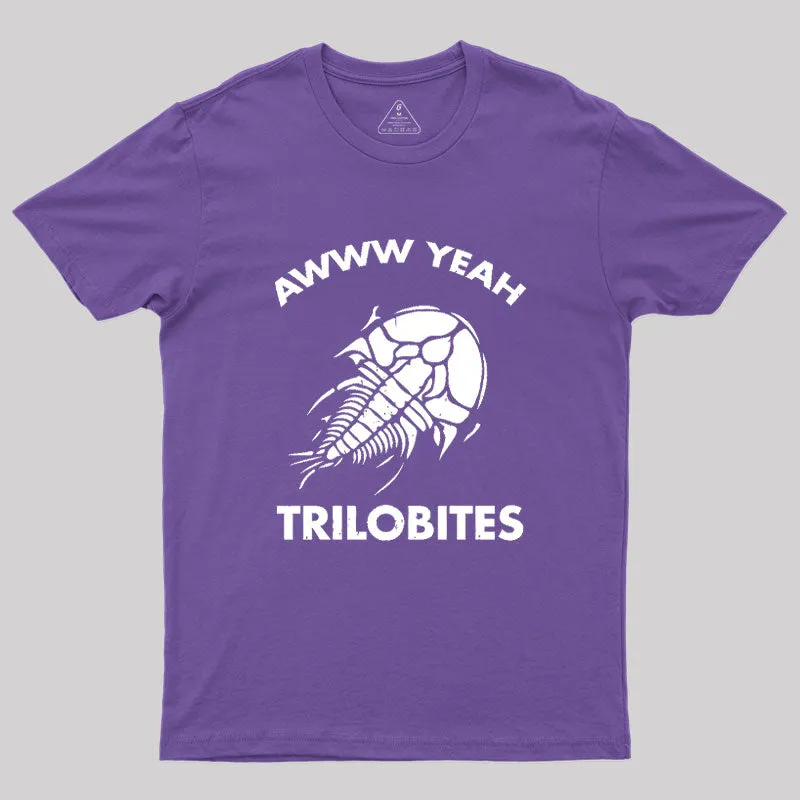 Aww Yeah Trilobites Science Geek T-Shirt - Image 6