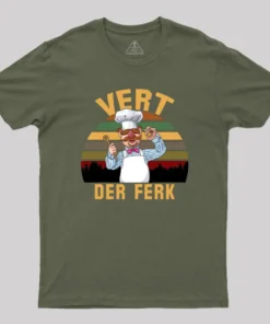 Vert Der Ferk Geek T-Shirt
