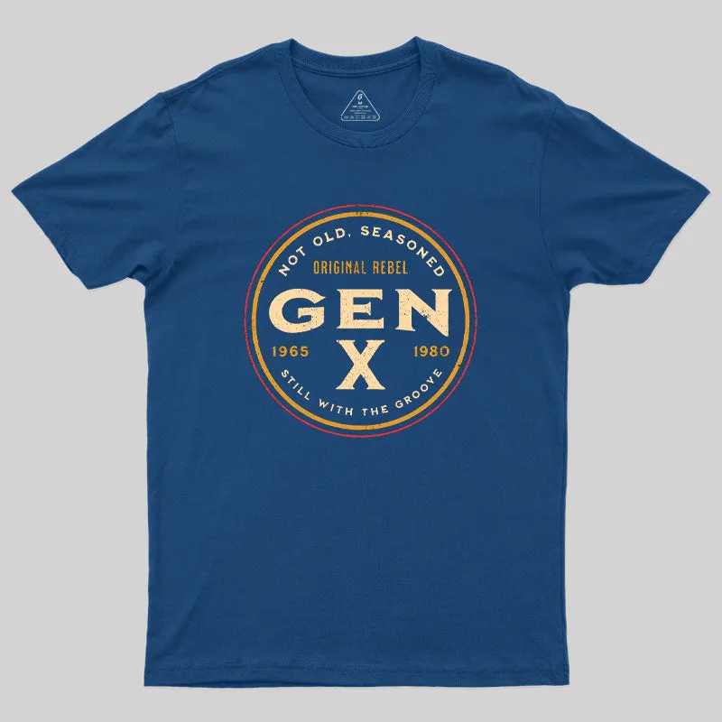 Gen X Not Old Geek T-Shirt - Image 2