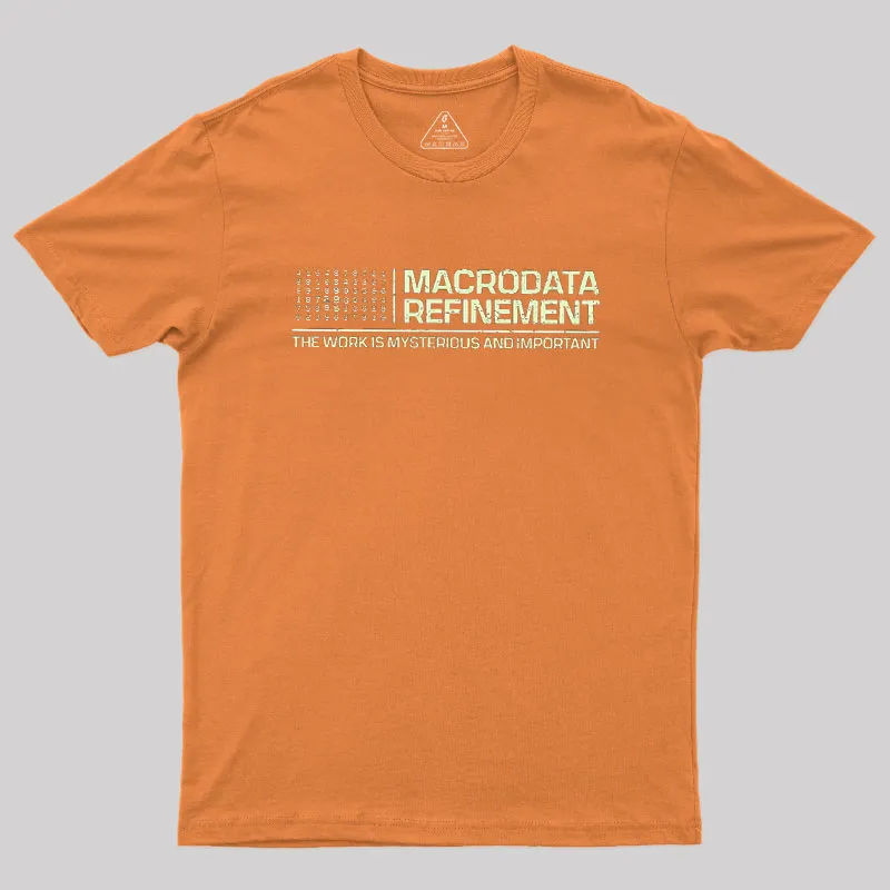 The Work Is Mysterious And Important Geek T-Shirt - Image 6