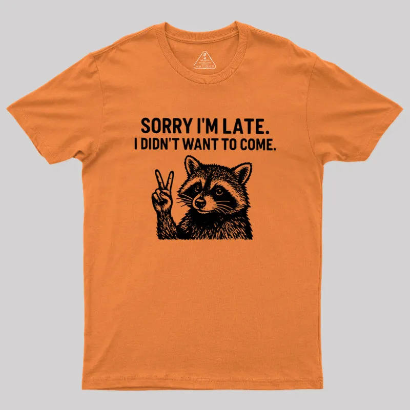 I Didn't Want to Come Geek T-Shirt - Image 8