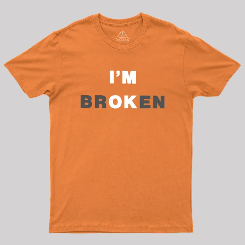 I'm Ok Geek T-Shirt - Image 5