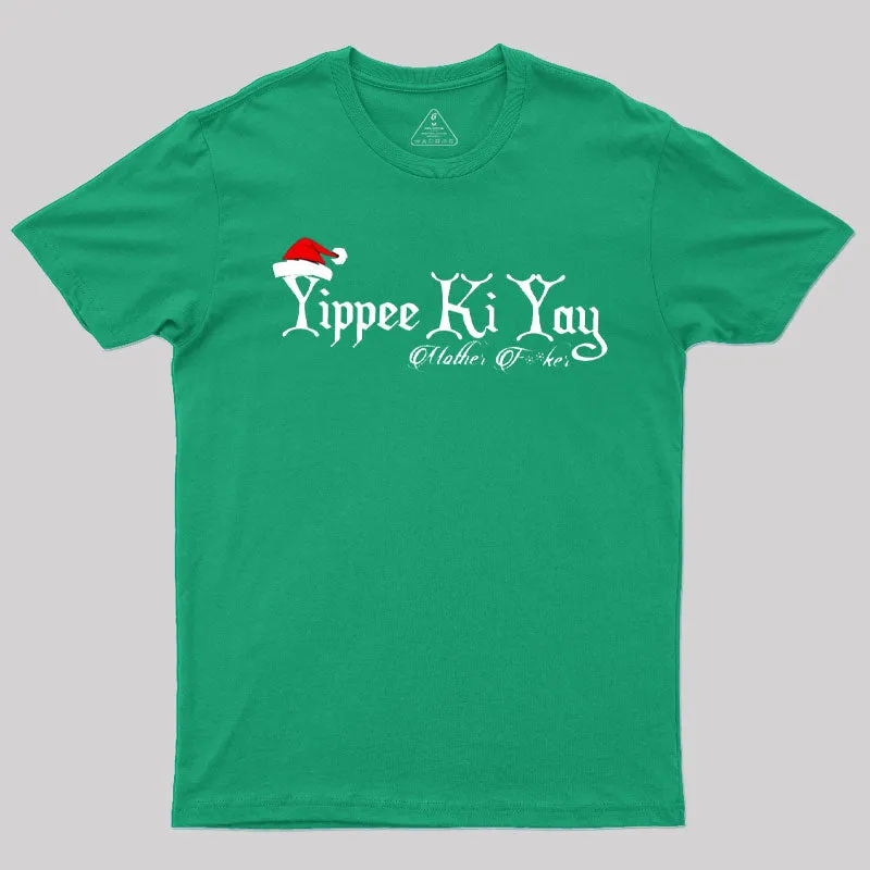 Yippee Yay Funny Christmas T-Shirt - Image 7