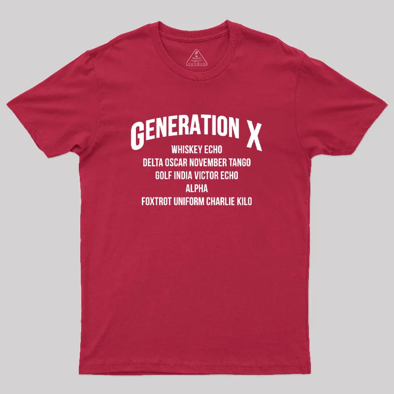 Gen X WDGAF Geek T-Shirt - Image 5
