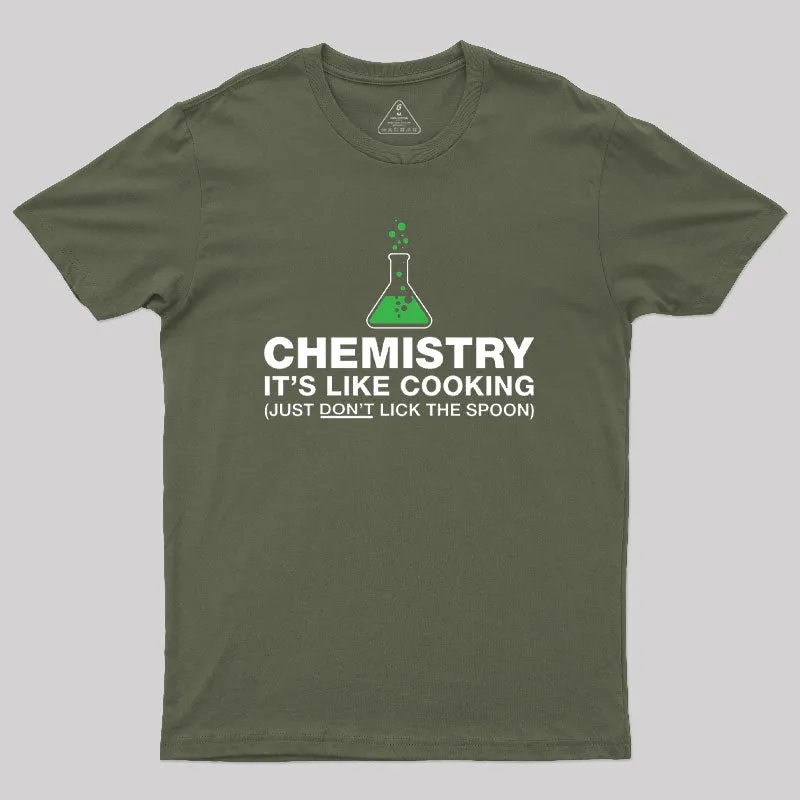 Funny Chemistry Science Humor Geek T-Shirt - Image 3
