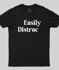 Alternative view of Easily Distracted Geek T-Shirt